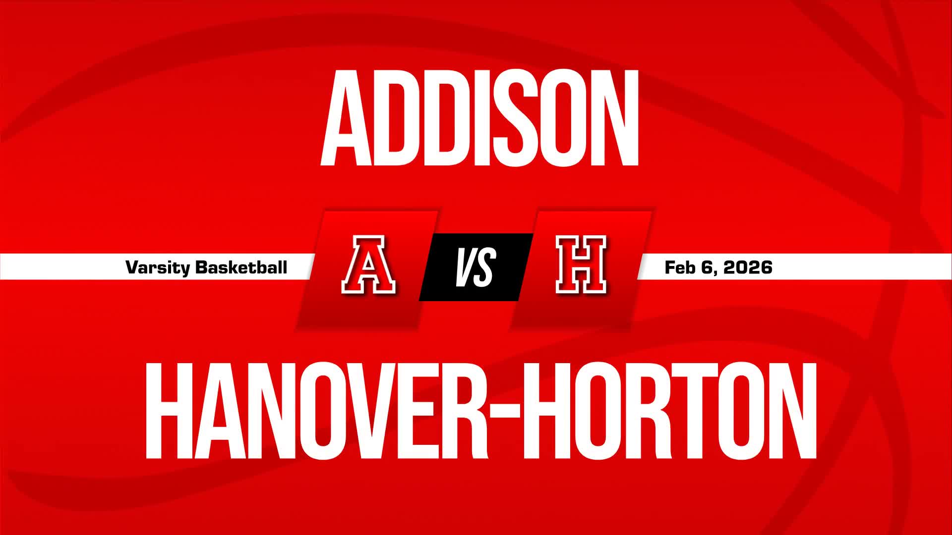 Basketball Recap: Hanover-Horton Piles Up the Points Against Addison + How To Watch