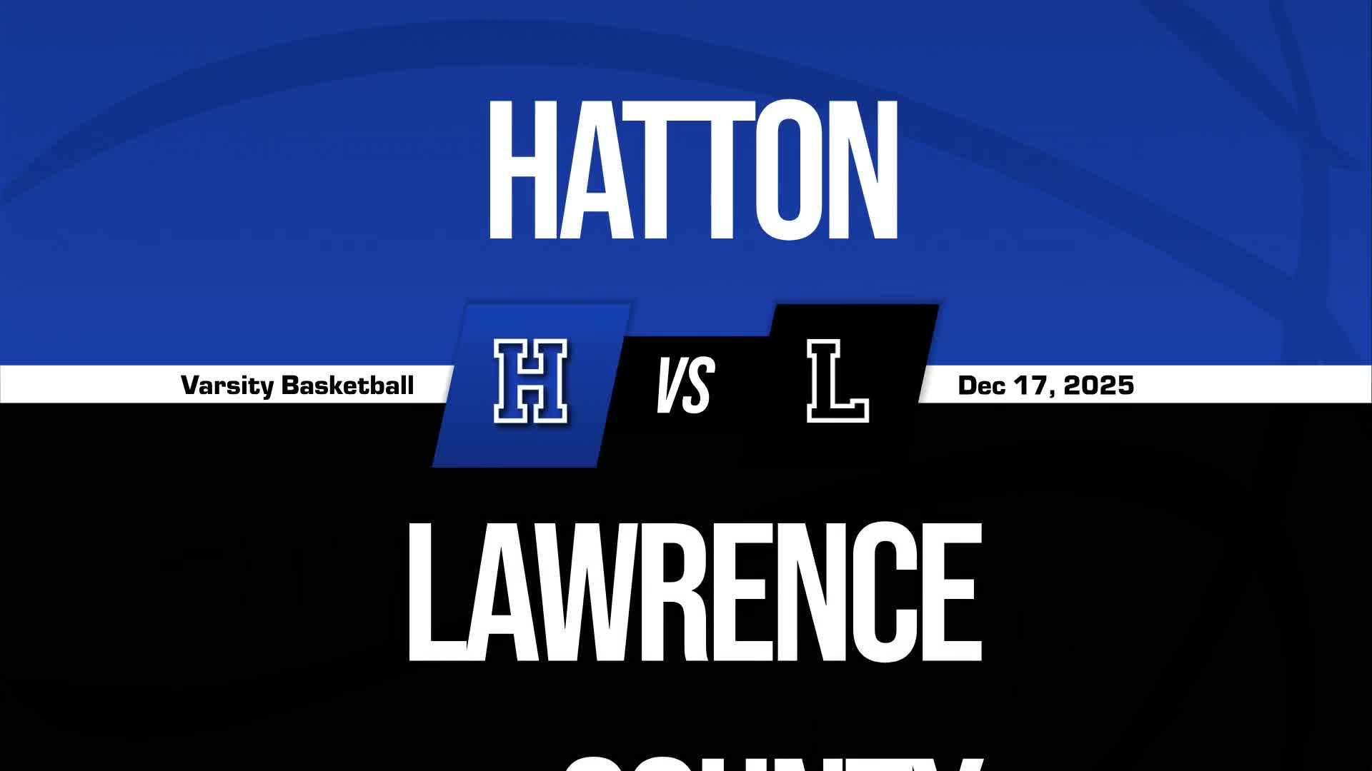 Basketball Recap: Lawrence County Takes a Loss + How To Watch