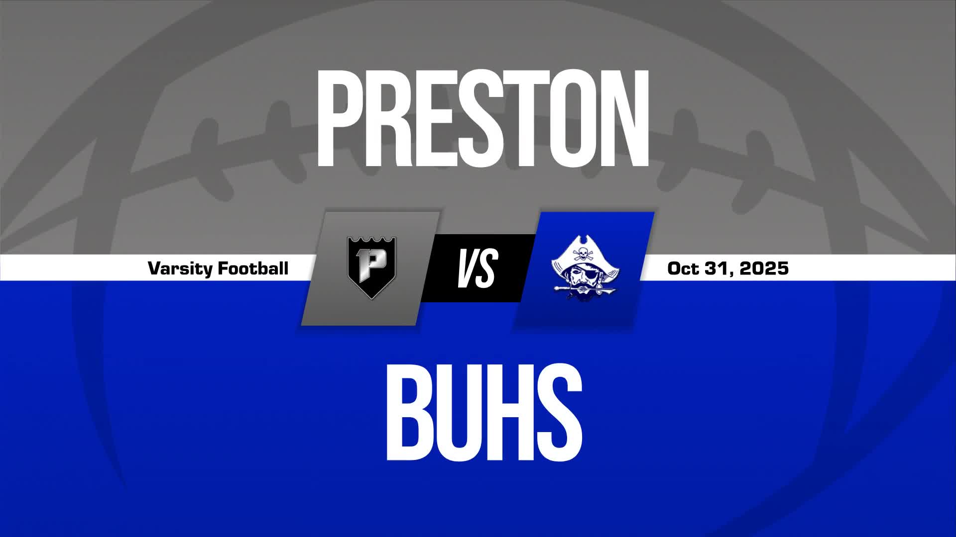 Football Game Preview: Buckhannon-Upshur Buccaneers vs. Robert C. Byrd Eagles