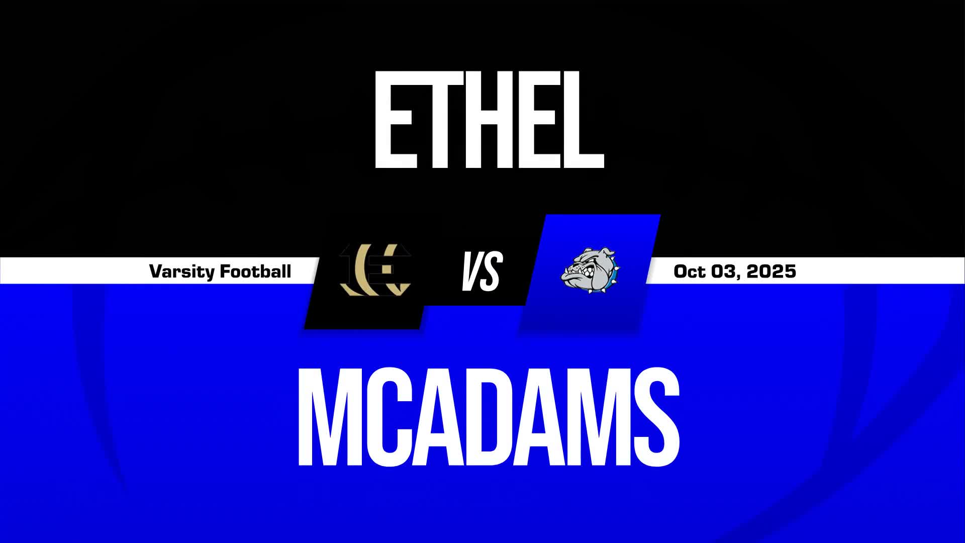 Football Recap: Ethel Comes Up Short + How To Watch