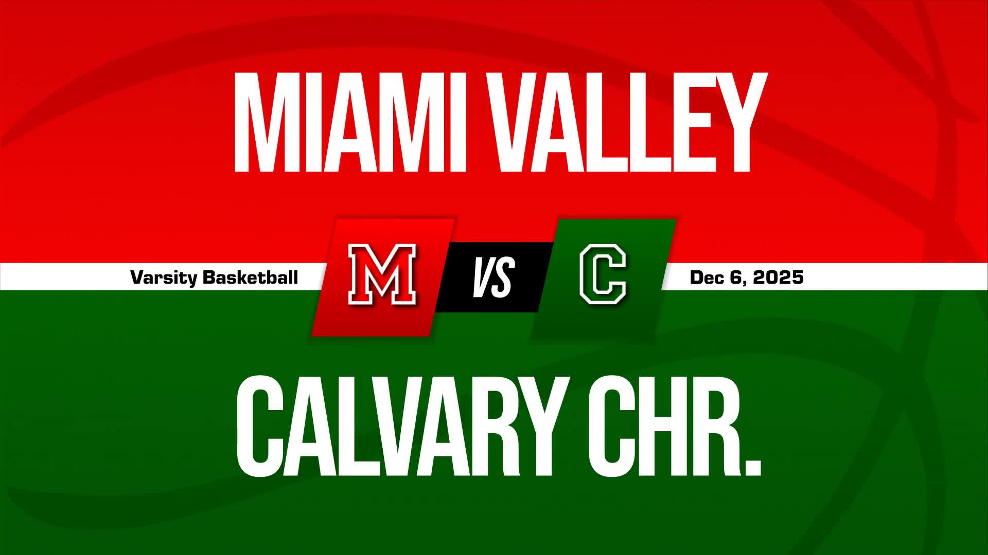 Basketball Recap: Miami Valley Starts off Right with Win over Calvary Christian + How To Watch