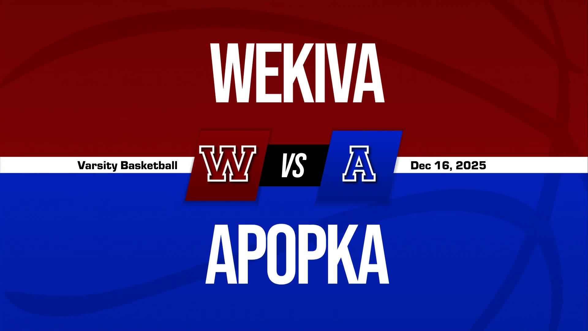 Basketball Recap: Wekiva Piles Up the Points Against Apopka + How To Watch