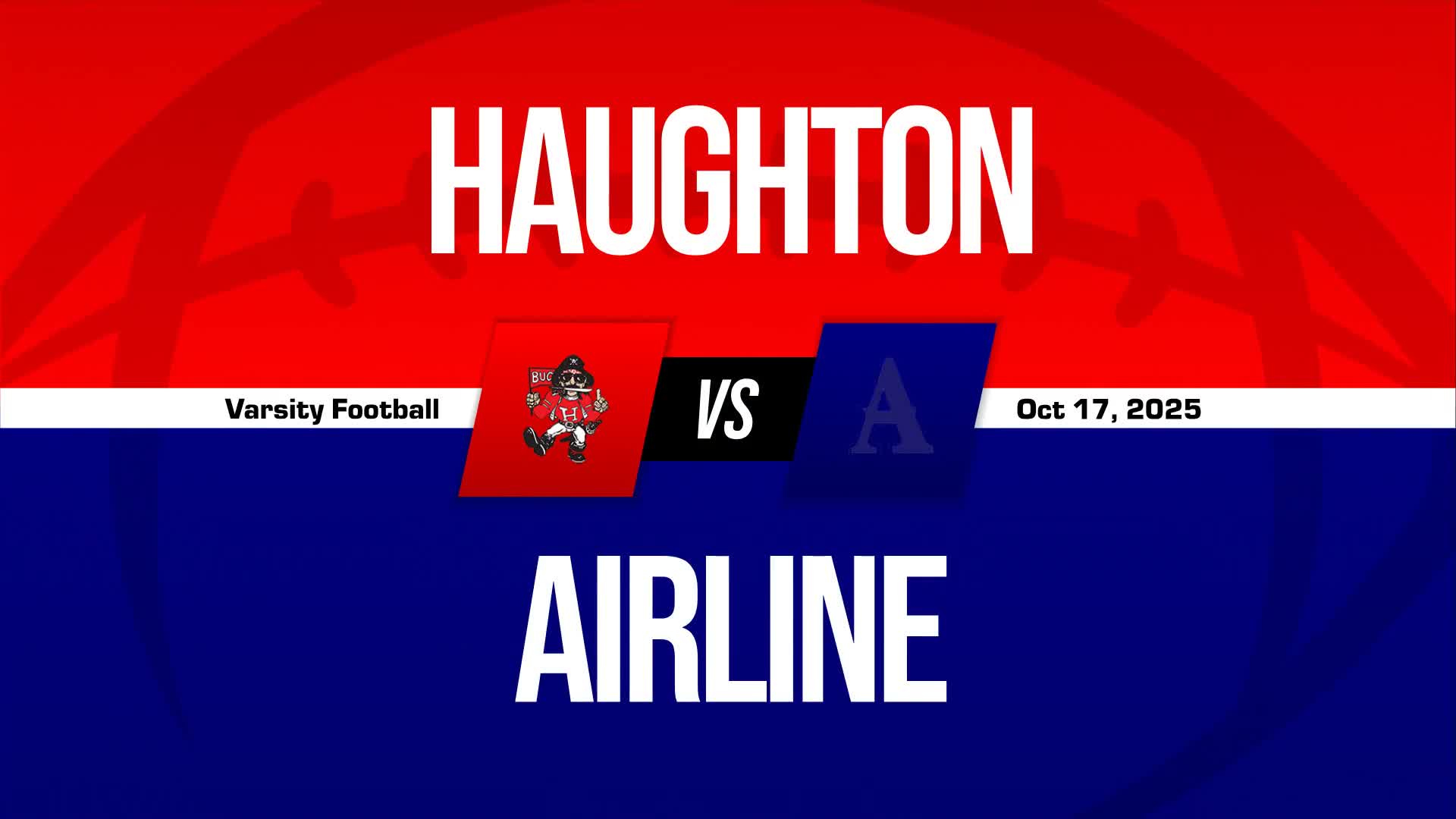 Football Recap: Haughton Comes Up Short + How To Watch