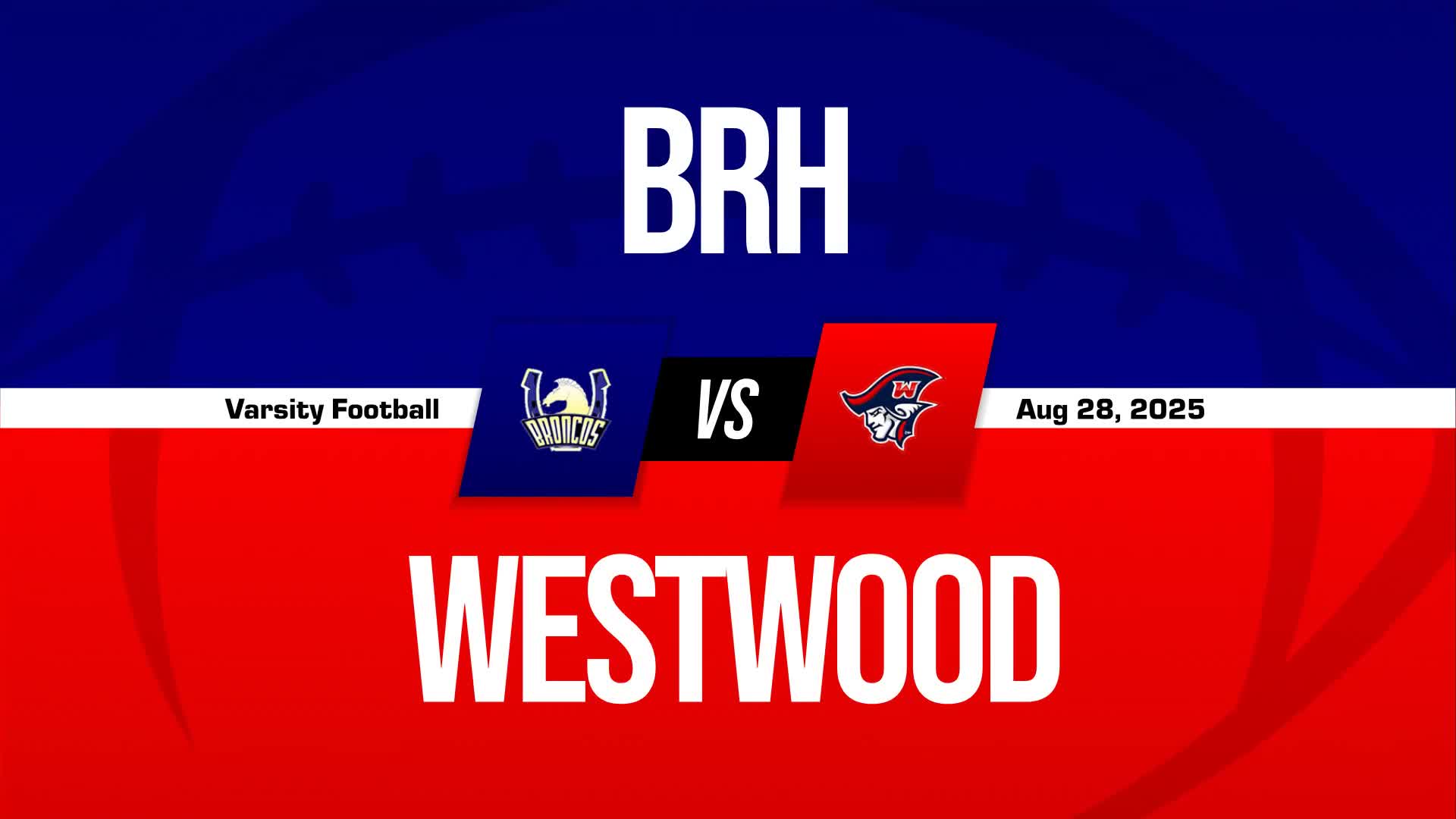 Football Recap: Westwood Comes Up Short + How To Watch