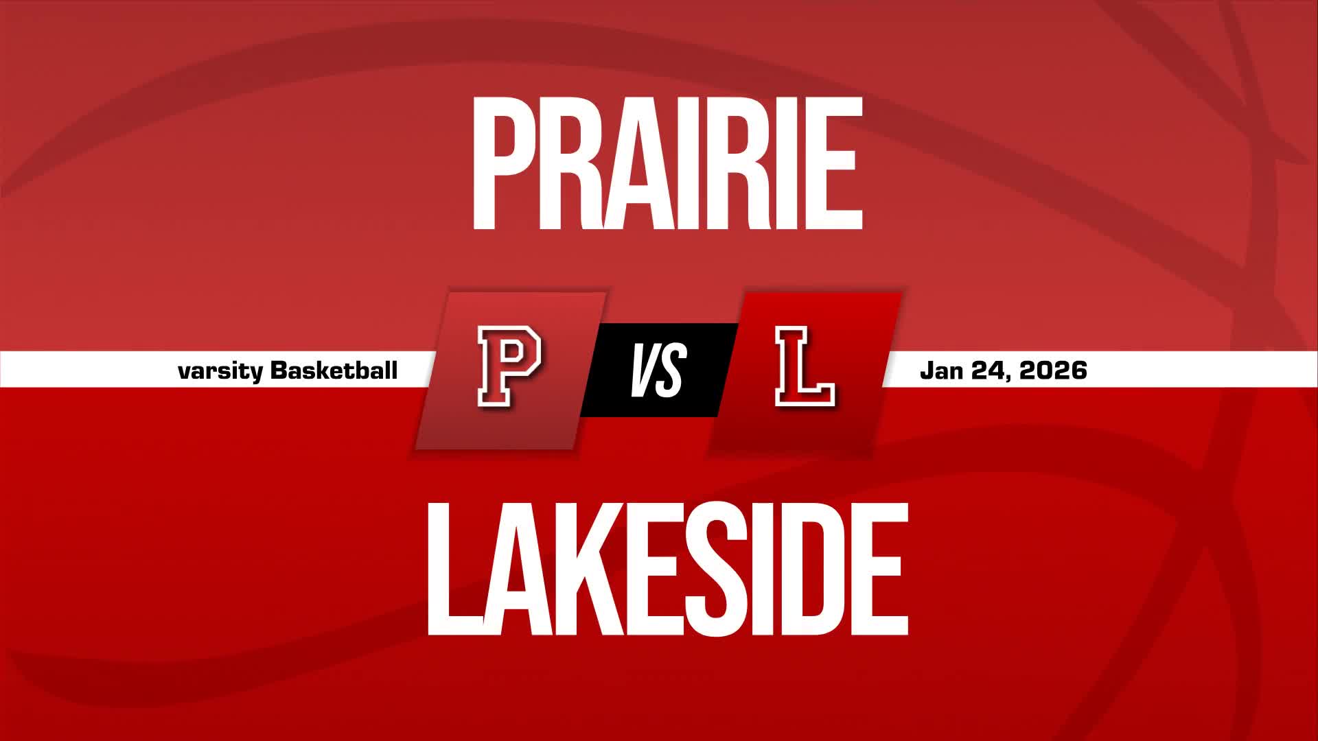 Basketball Recap: Lakeside Snaps Three-Game Streak of Wins on the Road + How To Watch