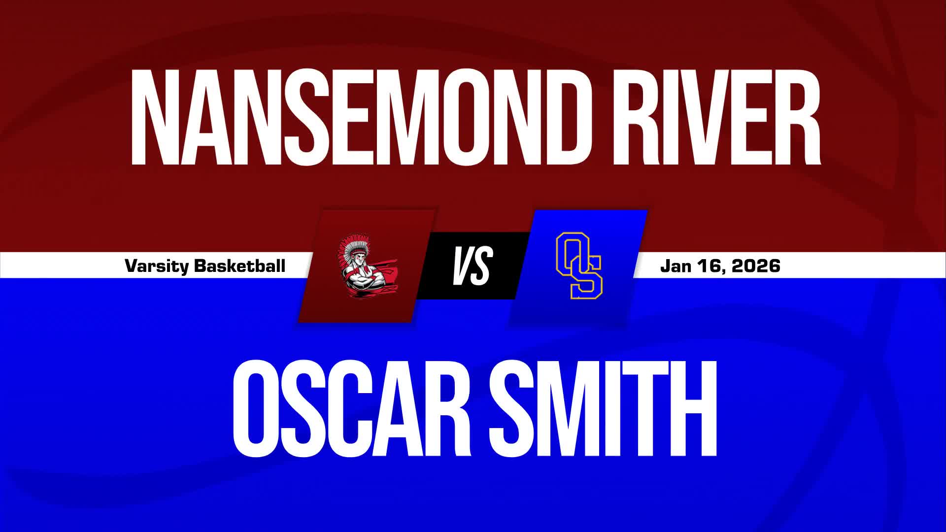 Basketball Recap: Nansemond River Piles Up the Points Against Oscar Smith + How To Watch