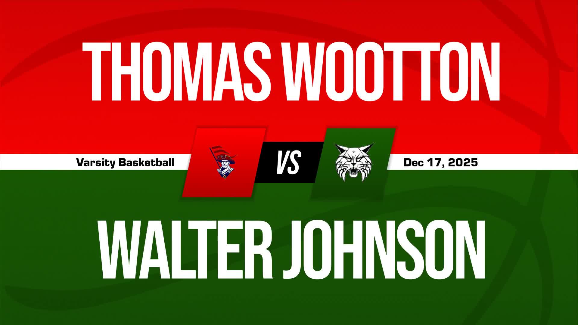 Basketball Game Preview: Wootton Patriots vs. Whitman Vikings + How To Watch