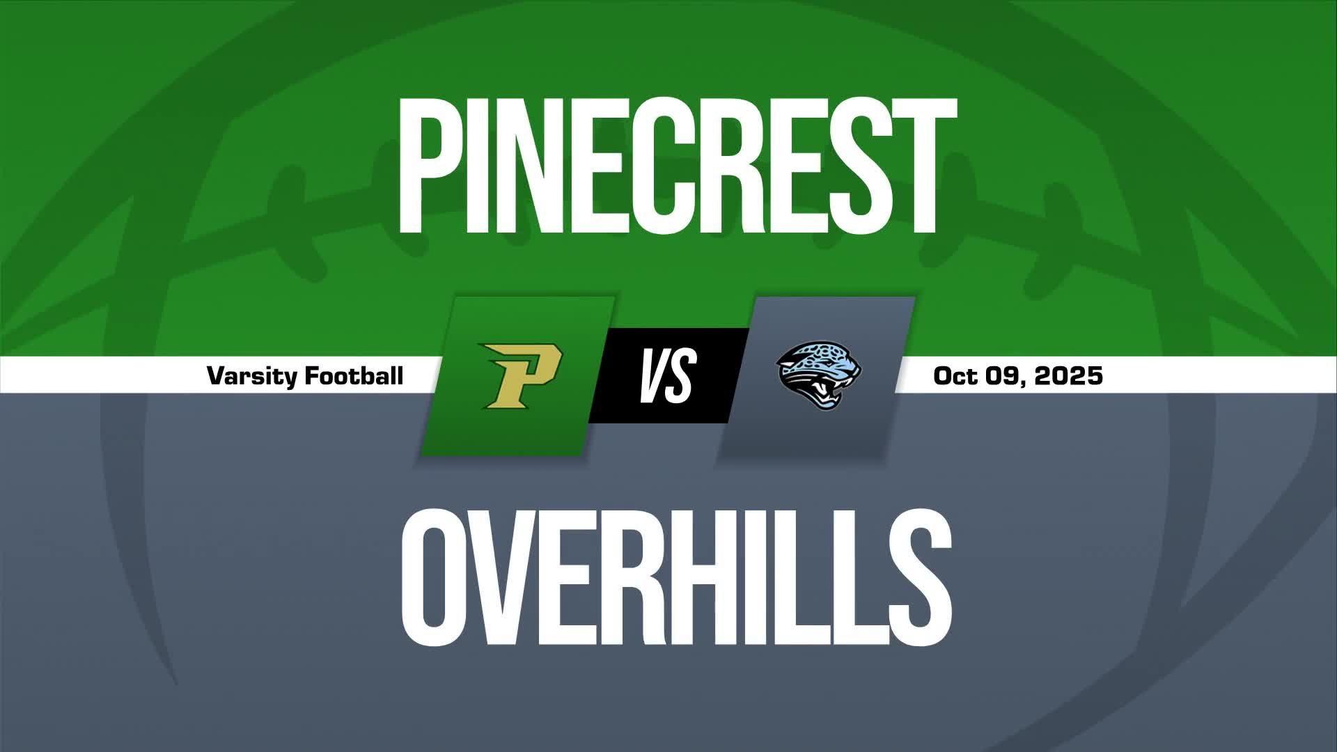 Football Recap: Pinecrest Beats Pine Forest for Their Seventh Straight  Victory + How To Watch
