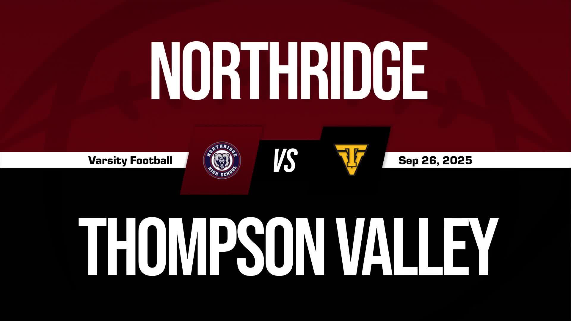 Football Recap: Northridge Puts Losing Streak Behind Them + How To Watch