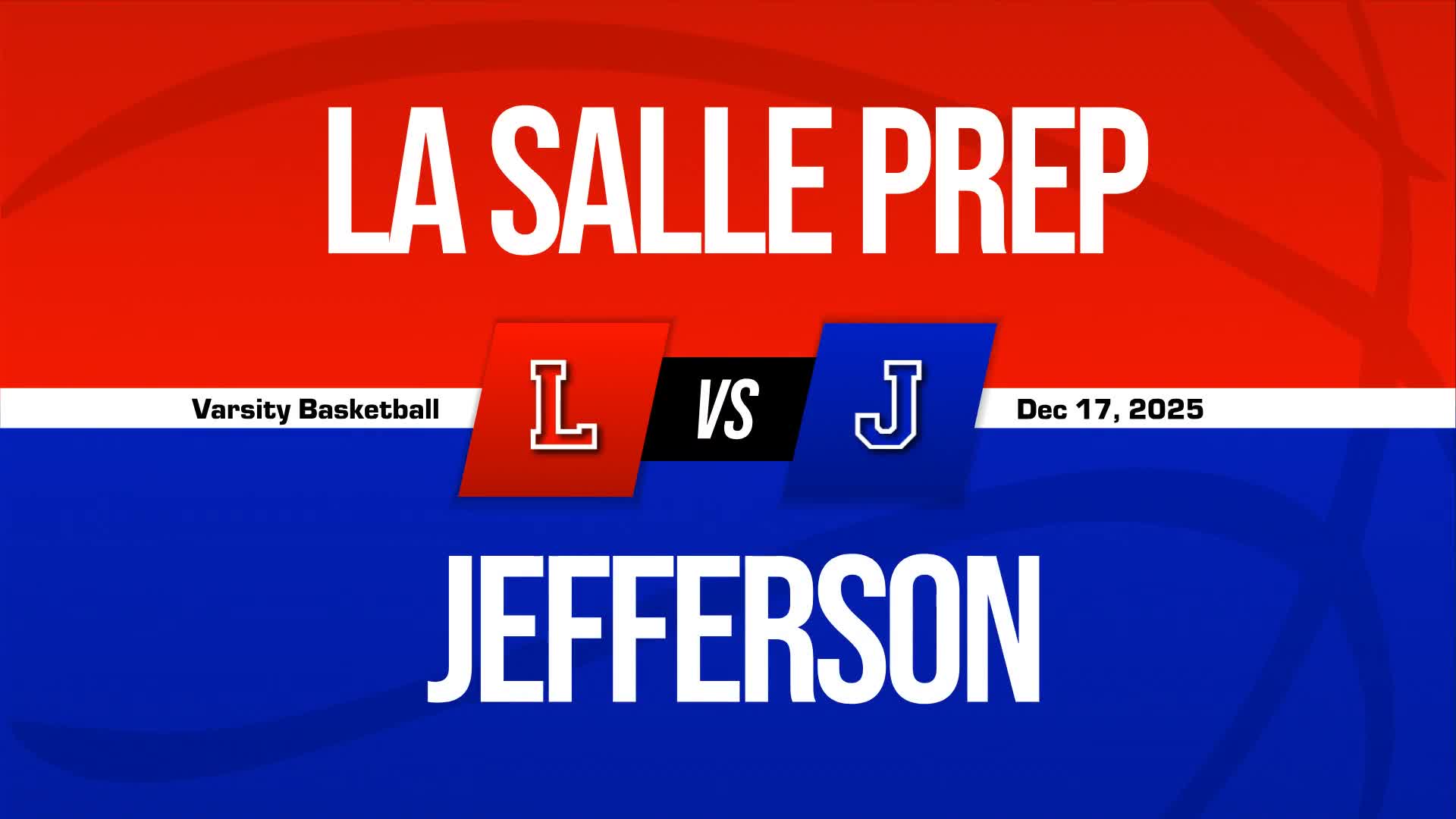 Basketball Recap: Jefferson Drops Season-High Score on La Salle + How To Watch