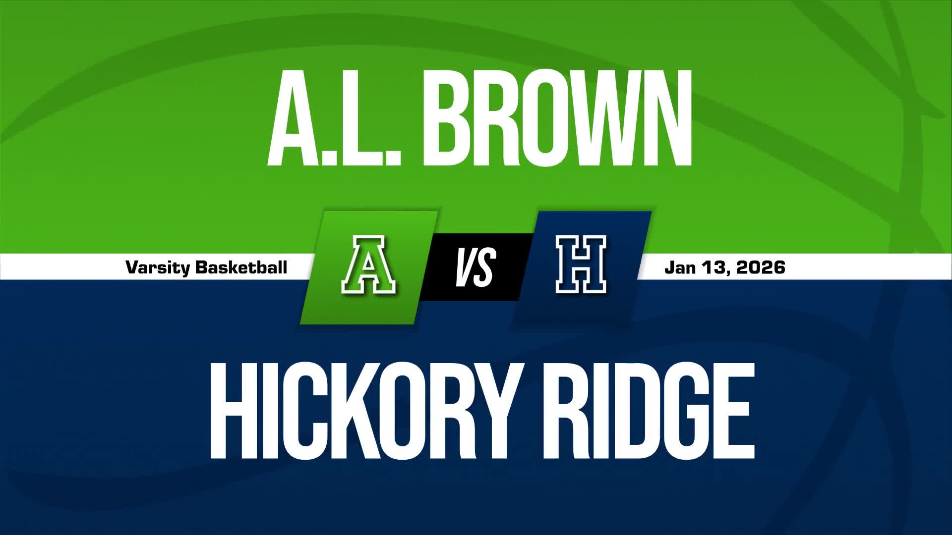 Basketball Recap: A.L. Brown Takes a Loss + How To Watch