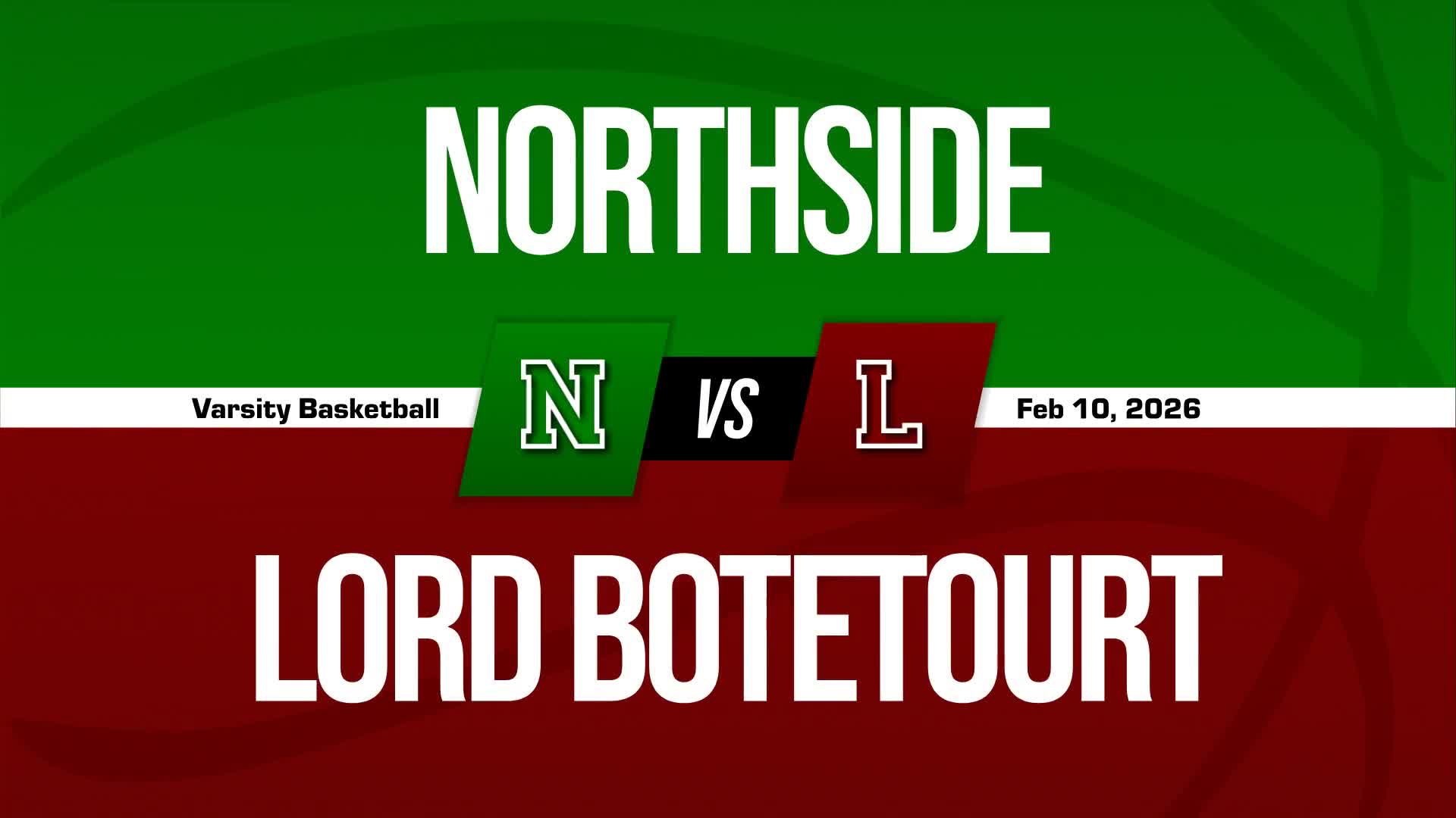 Basketball Recap: Lord Botetourt Piles Up the Points Against Northside + How To Watch