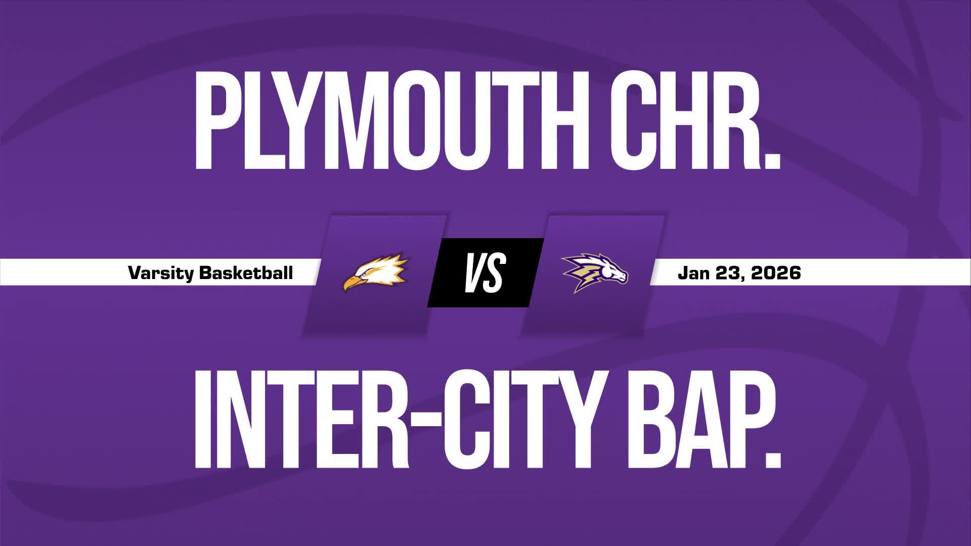 Basketball Recap: Inter-City Baptist Turns Things Around After  Road Loss + How To Watch