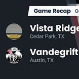 Football Game Recap: Vista Ridge Rangers vs. Vandegrift Vipers