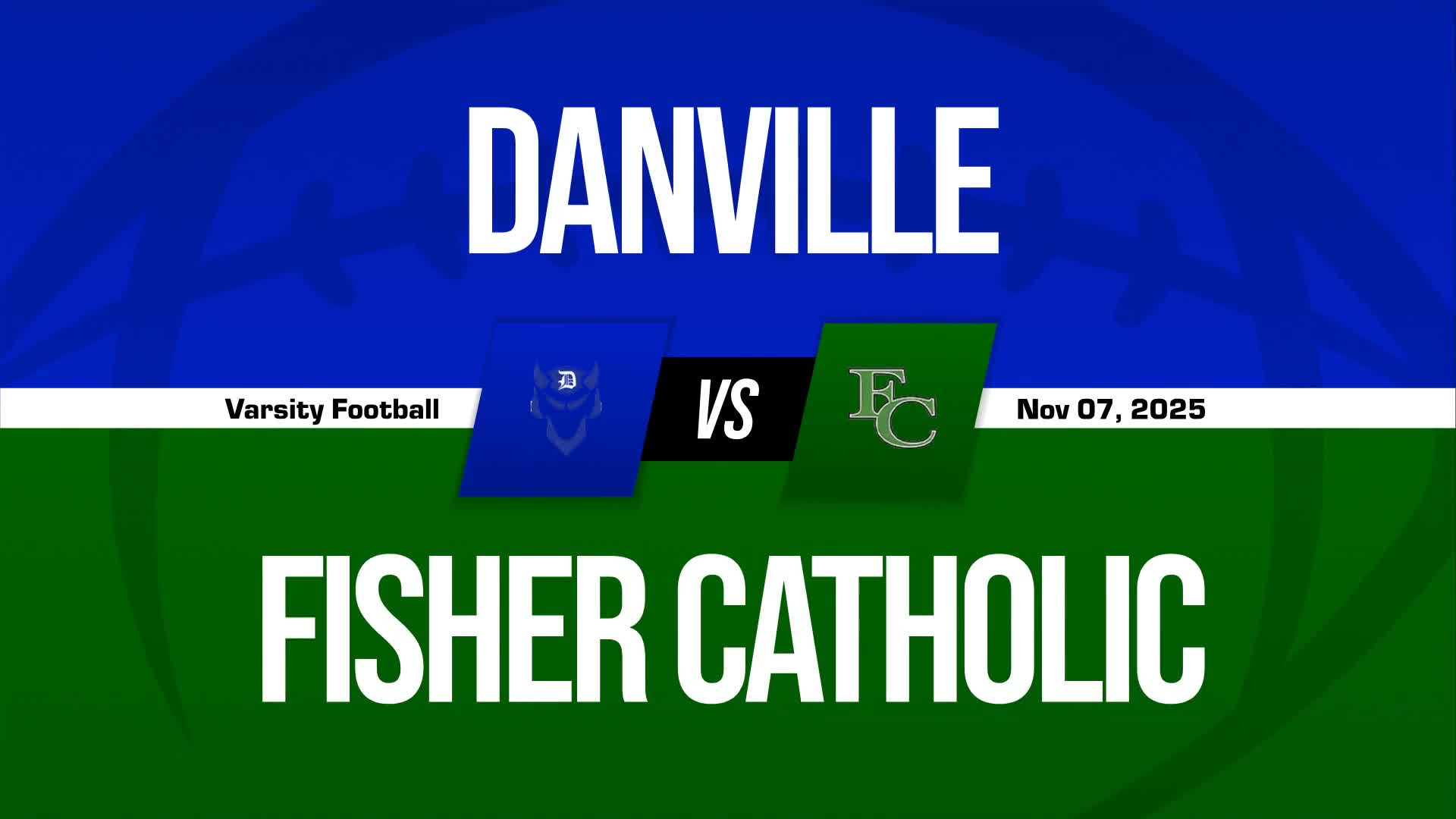 Football Recap: Fisher Catholic Takes a Loss + How To Watch