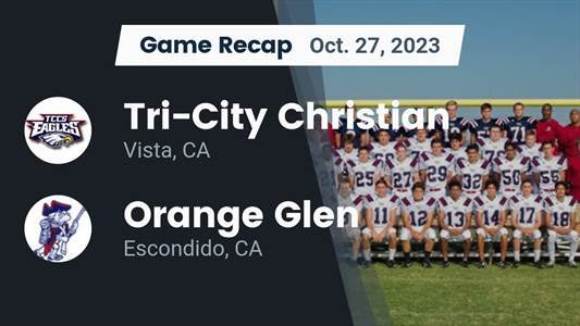 Orange Glen vs. Tri-City Christian