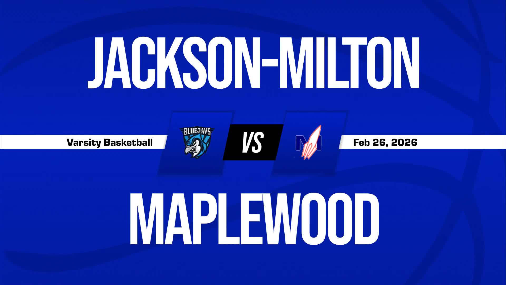 Basketball Recap: Jackson-Milton Takes a Loss + How To Watch