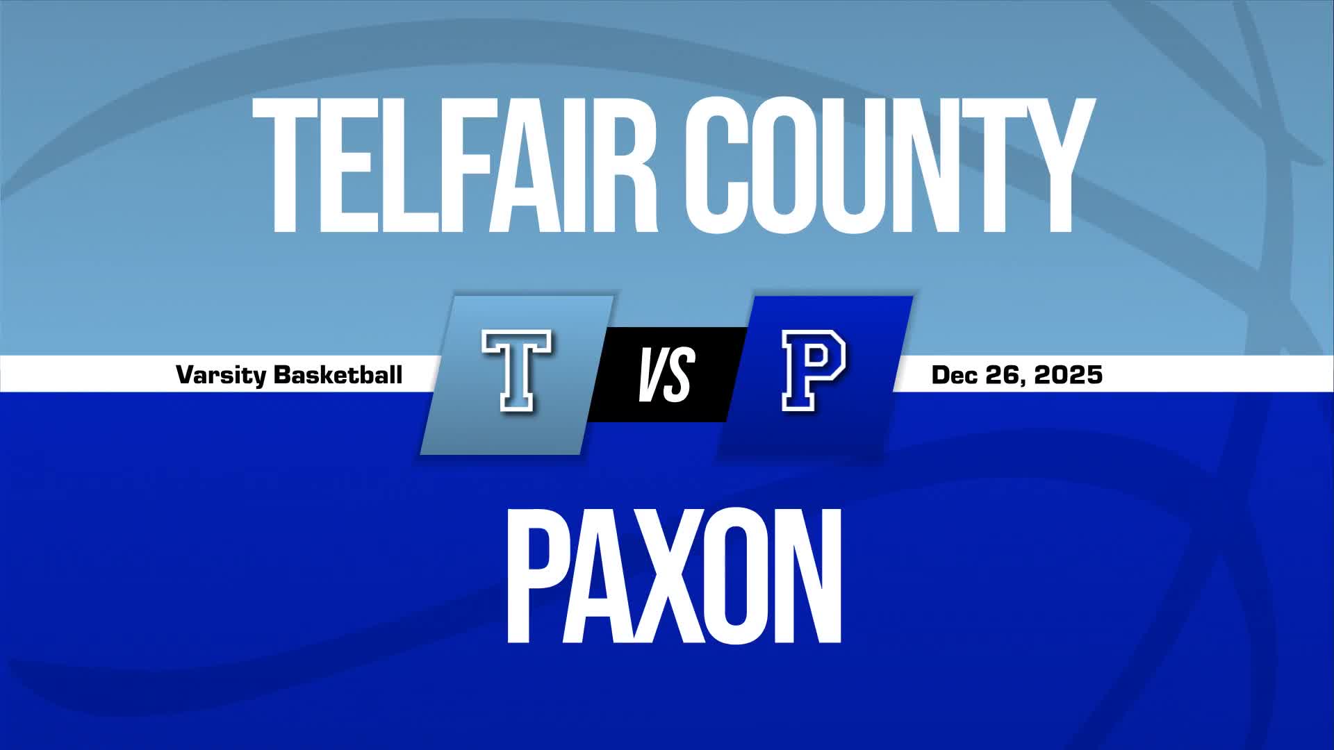 Basketball Recap: Paxon School for Advanced Studies Wins Going Away Against Telfair County + How To Watch