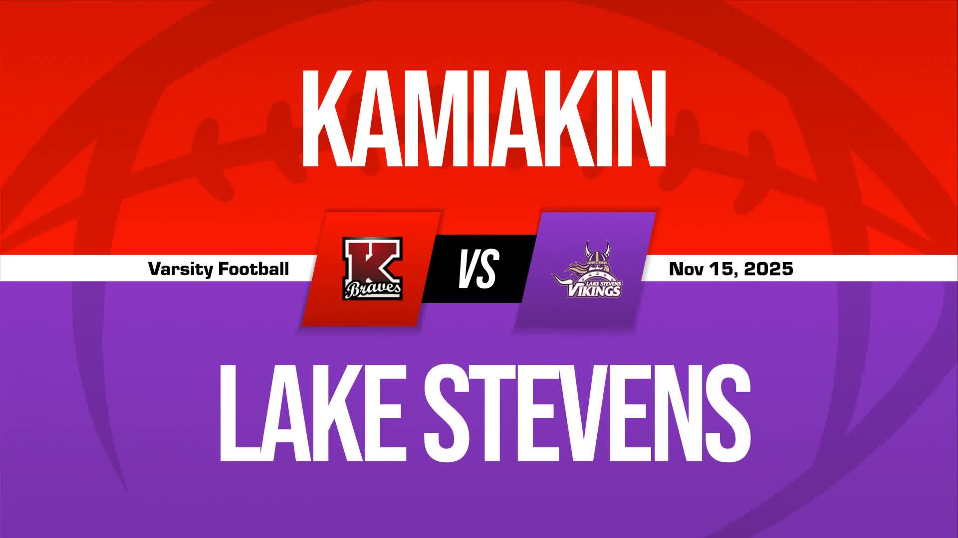 Football Game Preview: Lake Stevens Vikings vs. Graham-Kapowsin 