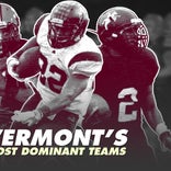 Most dominant football teams from Vermont