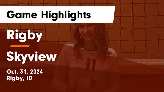 Volleyball Recap: Rigby Wins High-Profile  Match Against Eagle