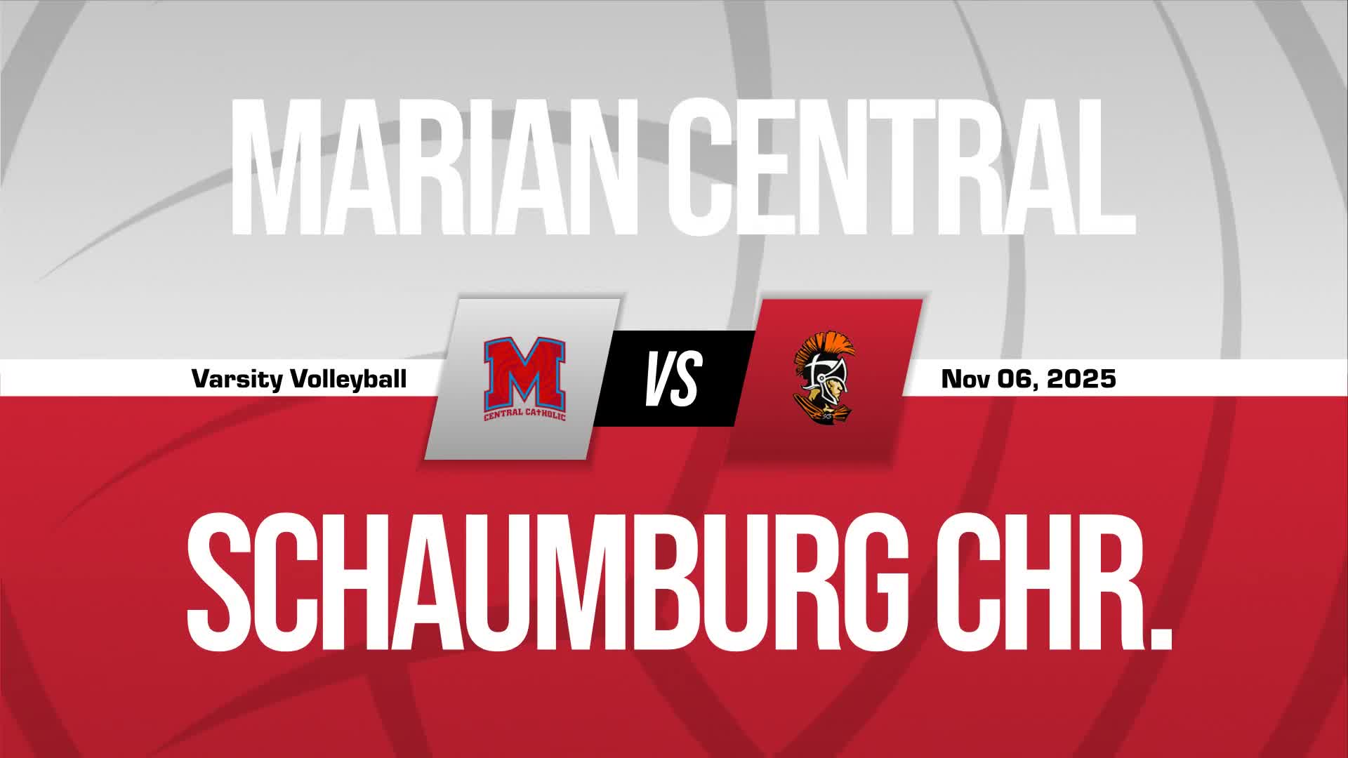 Volleyball Recap: Schaumburg Christian Beats Marian Central Catholic for Their Sixth Straight  Victory + How To Watch