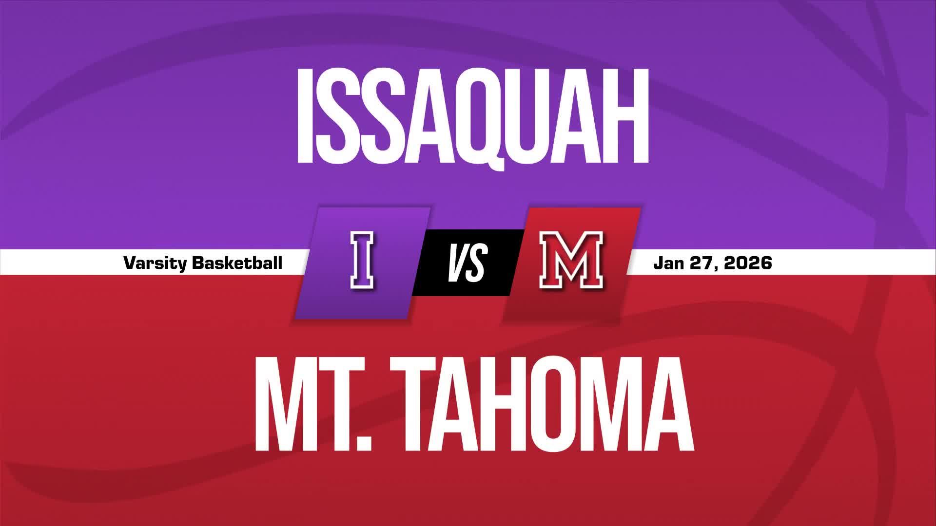 Basketball Recap: Mount Tahoma Comes Up Short + How To Watch