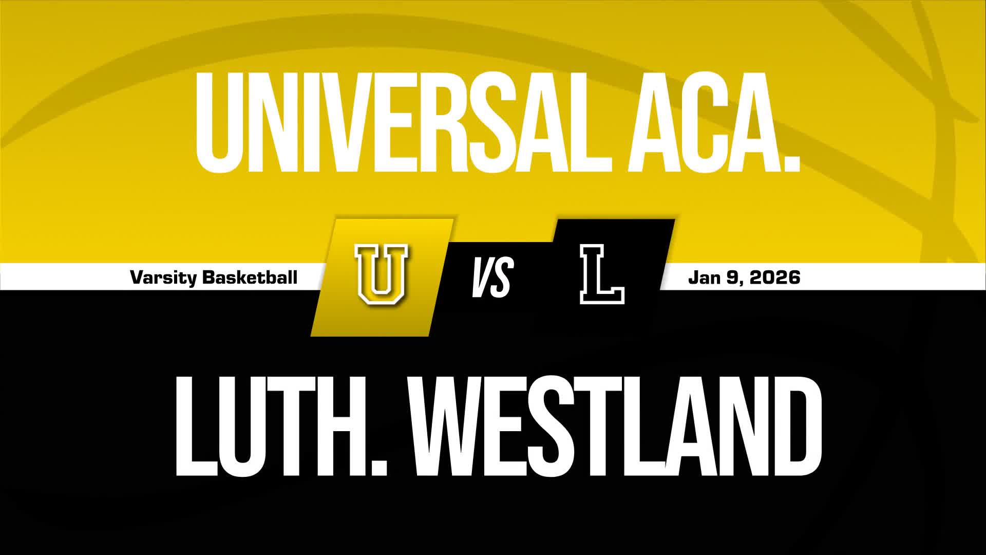 Basketball Recap: Lutheran Piles Up the Points Against Universal
