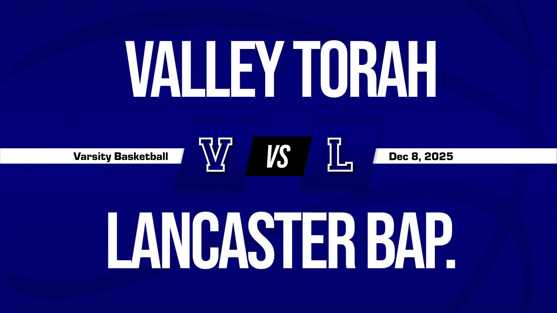 Basketball Recap: Valley Torah Beats Faith Baptist for Their Tenth Straight  Victory