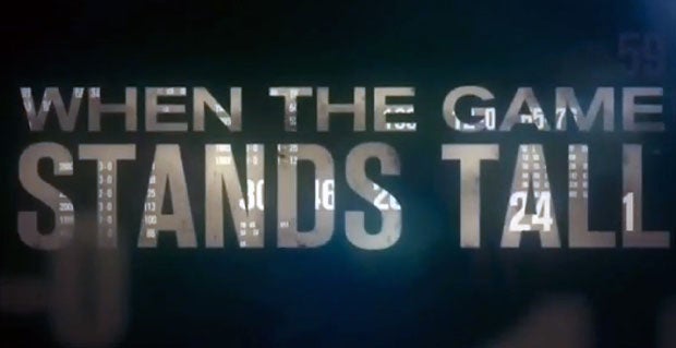"When the Game Stands Tall," based upon the book by Neil Hayes about the De La Salle football program, will open nationwide in movie theaters Aug. 22. 