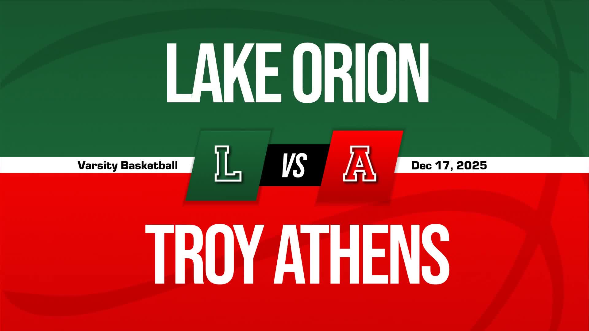 Basketball Recap: Lake Orion Takes a Loss + How To Watch
