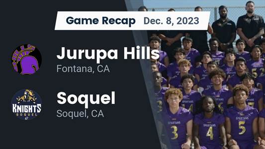Soquel takes down Jurupa Hills in a playoff battle