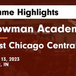 Bowman Academy vs. East Chicago Central