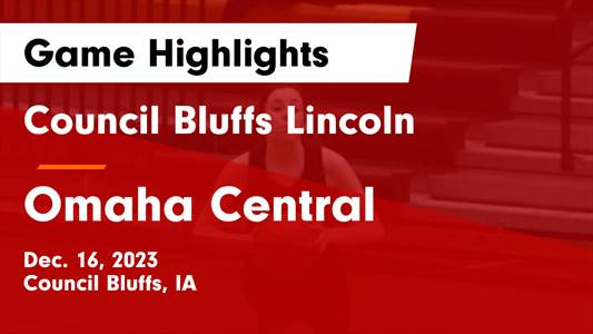 Omaha Central vs. Lincoln