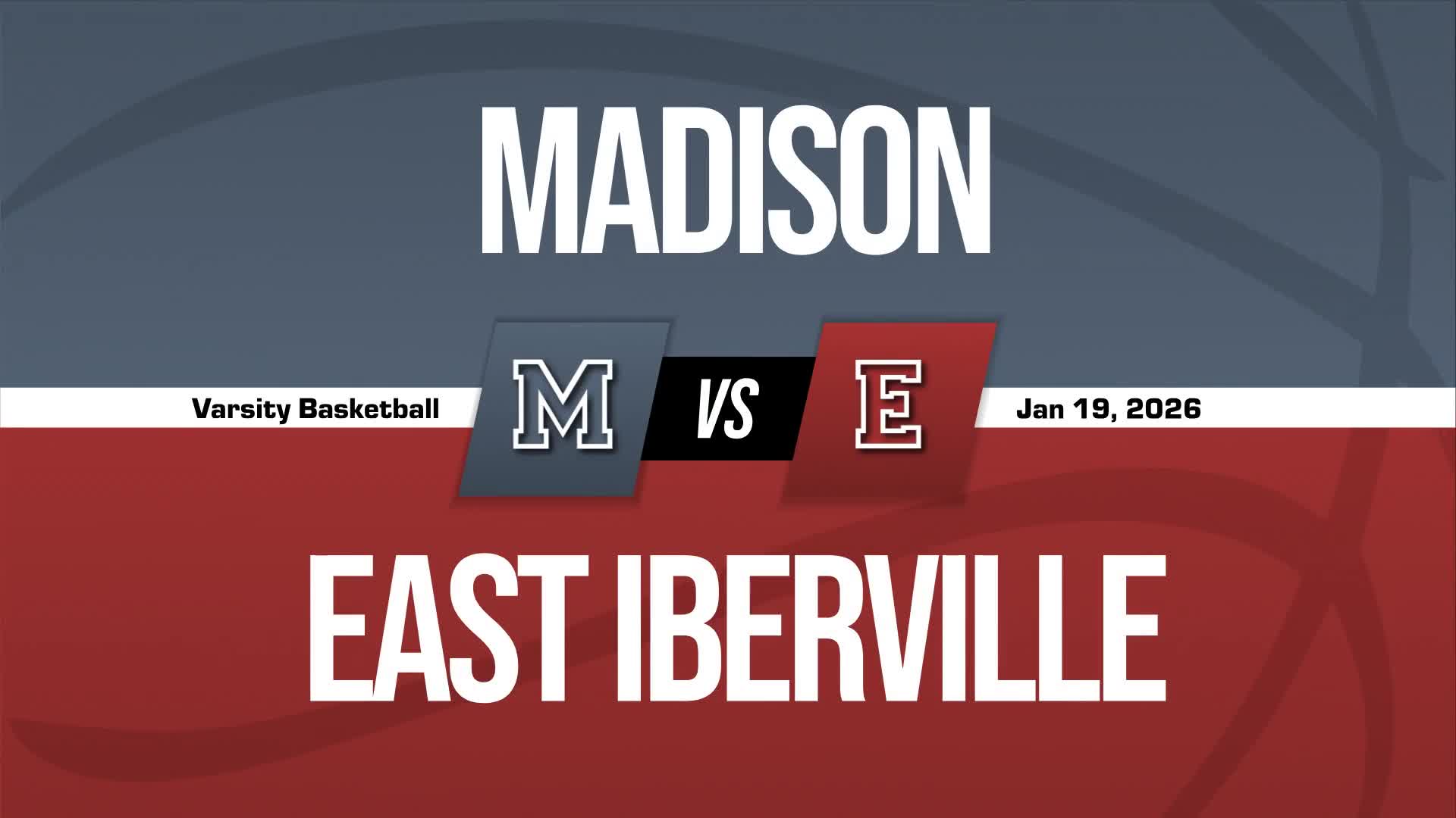 Basketball Recap: Rank Disadvantage No Problem for East Iberville + How To Watch