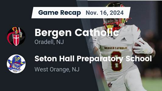 Football Recap: Bergen Catholic Takes Down Seton Hall Prep in a Playoff Battle