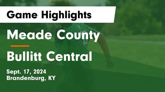Soccer Recap: Meade County Takes a Loss