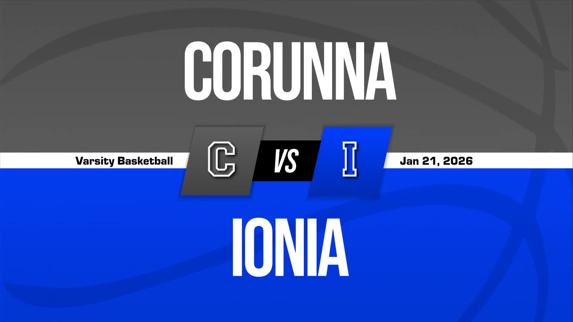 Basketball Recap: Ionia Piles Up the Points Against Corunna + How To Watch