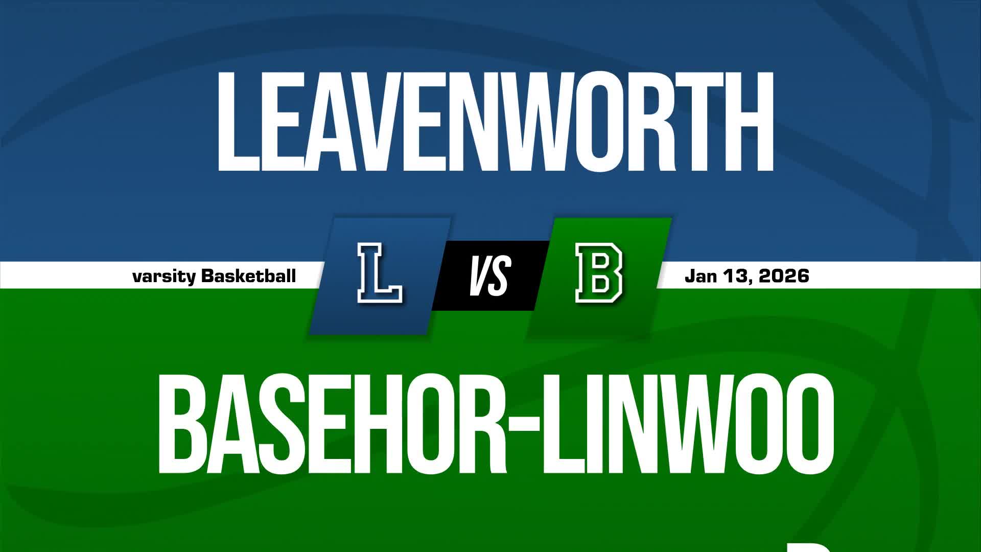 Basketball Recap: Basehor-Linwood Skates Past Leavenworth with Ease + How To Watch