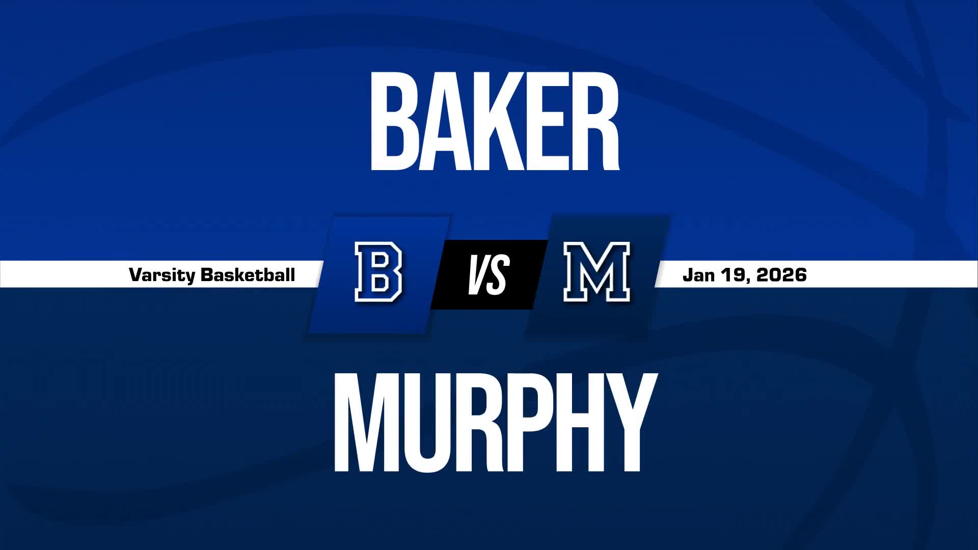 Basketball Recap: Murphy's  Win  on Friday Extends Winning Streak to Eight + How To Watch