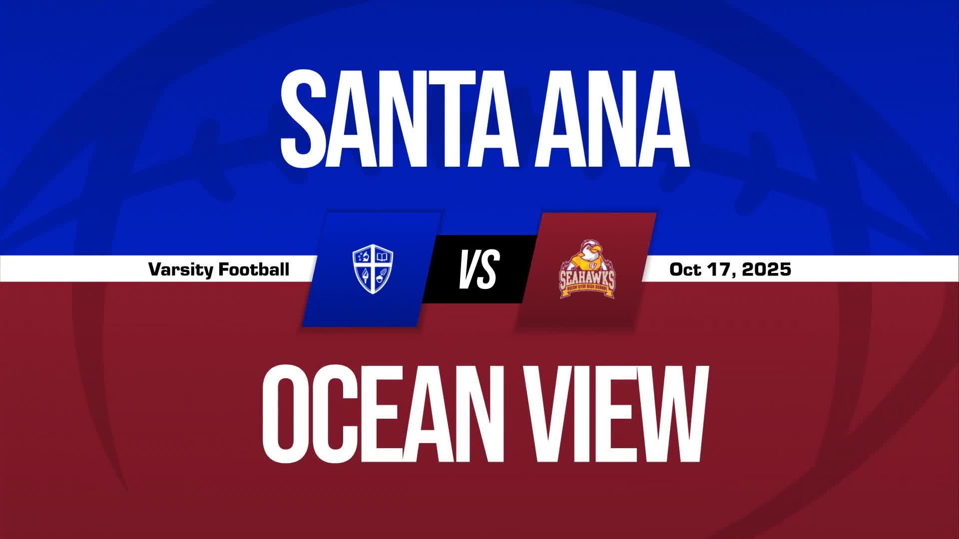 Football Game Preview: Ocean View Seahawks vs. Estancia Eagles