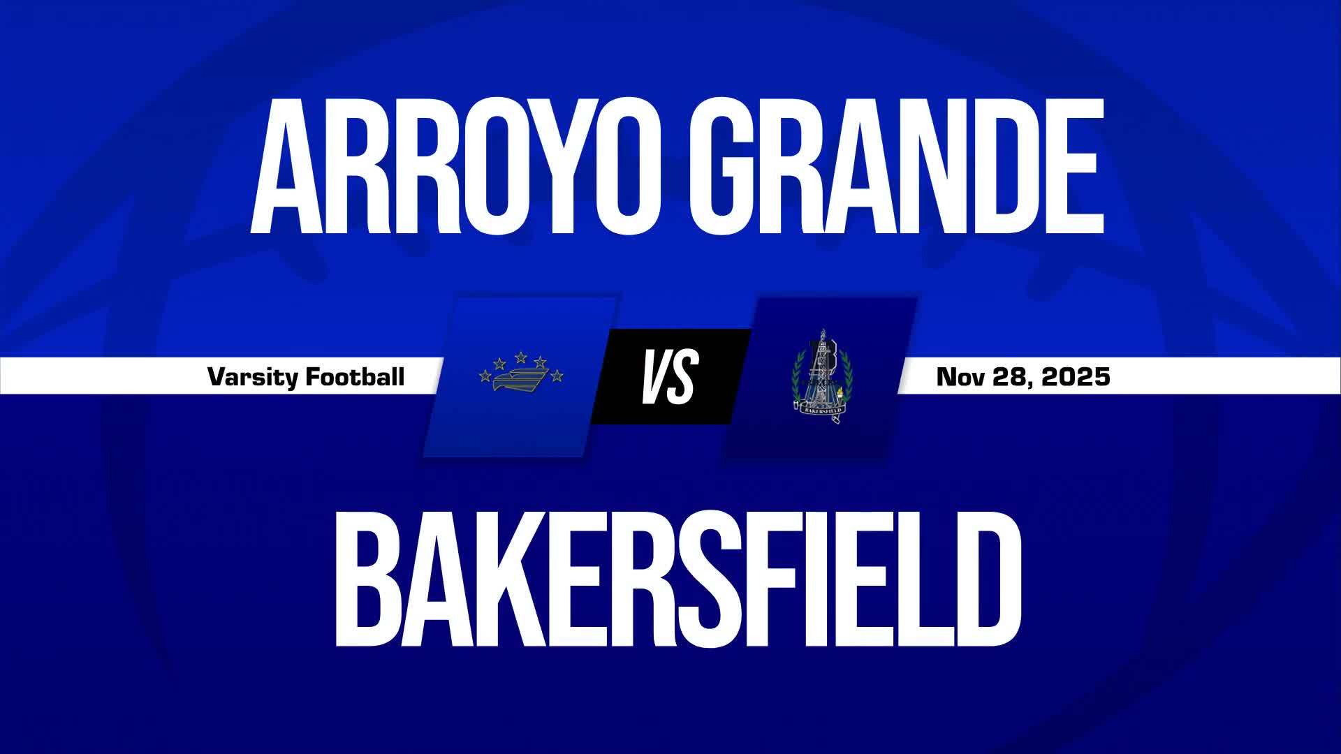 Football Recap: Arroyo Grande's Winning Streak Snapped at Eight Games + How To Watch
