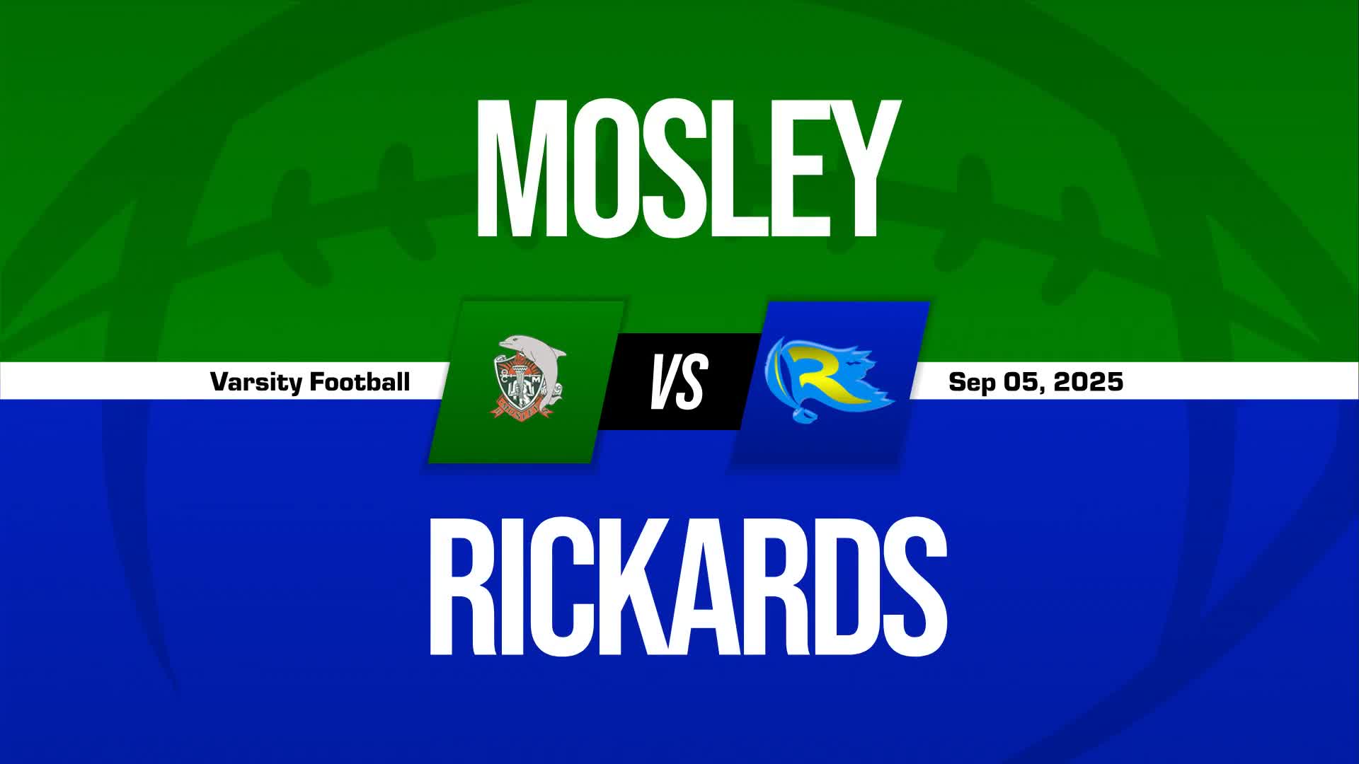 Football Recap: Rickards' Losing Streak Is a Thing of the Past + How To Watch