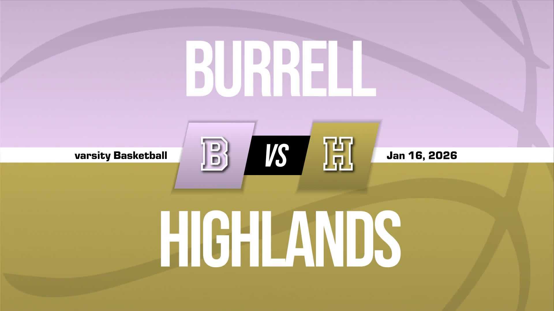 Basketball Recap: Burrell Comes Up Short + How To Watch