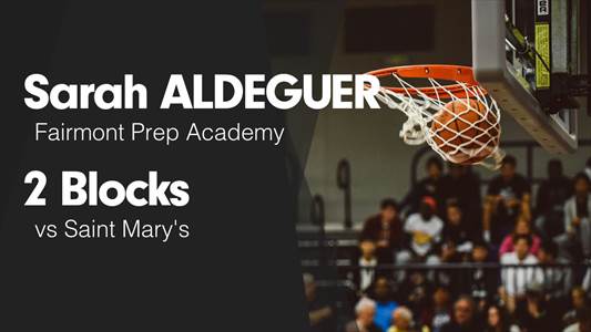 Basketball Recap: Fairmont Prep Falls Despite Big Games from  Sa