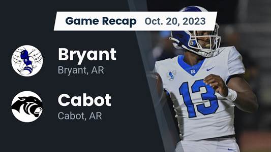Football Game Recap: Bryant Hornets vs. Cabot Panthers