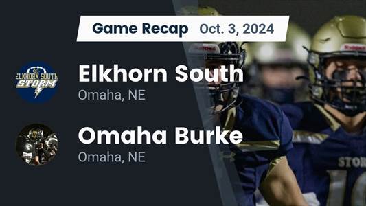 Football Game Preview: Elkhorn South Storm vs. Papillion-LaVista South Titans