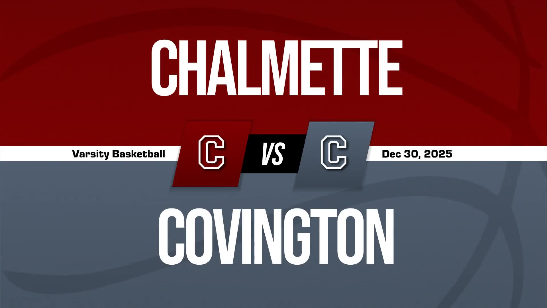 Basketball Recap: Chalmette Takes a Loss