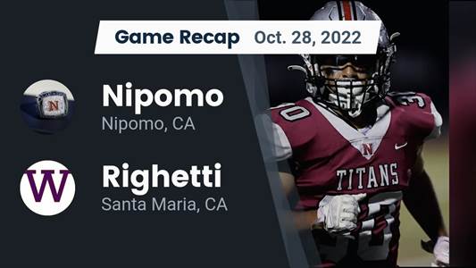 Nipomo vs. Righetti