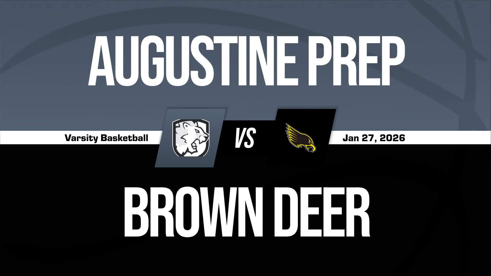 Basketball Recap: Augustine Prep Takes a Loss + How To Watch
